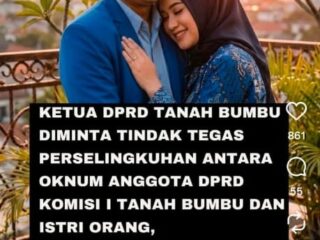 _Viral Dugaan Asmara Oknum DPRD dan Komisioner KPU Tanah Bumbu, Eks Ketua KPU Minta Mundur Jika Terbukti