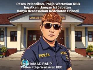 Pokja Wartawan KBB Dorong Penempatan Pejabat dan Kepala Sekolah Berdasarkan Kompetensi dan Rekam Jejak